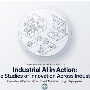 Industrial AI in Action: Case Studies of Innovation Across Industries