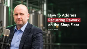 Matthew Wright, CPAI course session on recurring rework